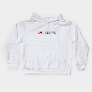 Love Lockdown - Daily Introvert Kids Hoodie